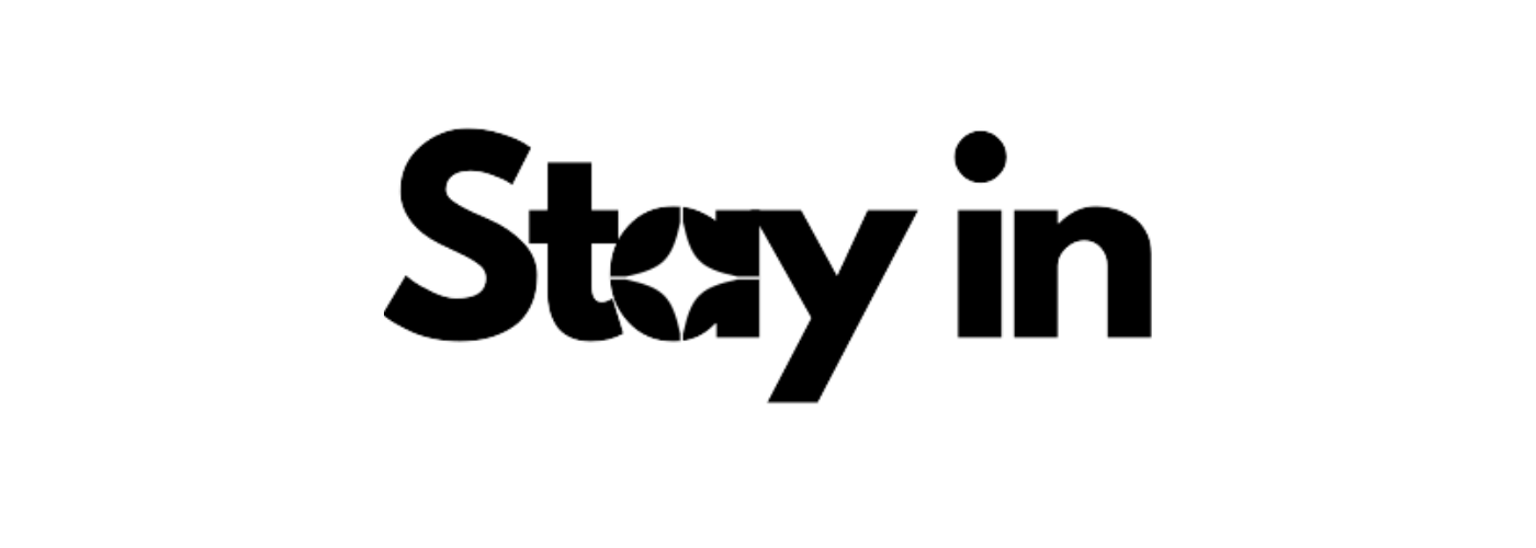 Stay In